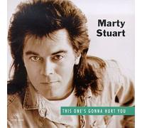 This One's Gonna Hurt You by Stuart, Marty (2003) Audio CD
