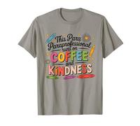This para Runs On Coffee and Kindness Camiseta