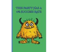 This Party Has a 0% Success Rate Notebook | 4x6 120 pages: Adventure Log for Tabletop RPG's • Perfect for DnD Notes, WoD Campaigns, DM's, or Ideas & Session Journaling