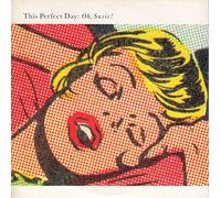 This Perfect Day - Oh Susie [Import]