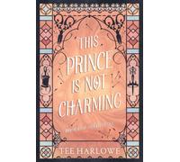 This Prince Is Not Charming: A Cozy Fantasy Romance (Brothers of Fairwitch Isle)
