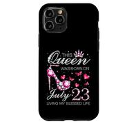 This Queen Was Born on July 23 Living My Blessed Life Carcasa para iPhone 11 Pro