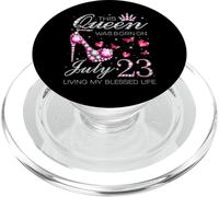 This Queen Was Born on July 23 Living My Blessed Life PopSockets PopGrip para MagSafe