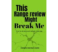 This Range Review Might Break Me: Your low-key therapist in the form of a notebook during sign-off season (WSSI & Wine)