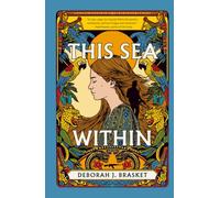This Sea Within (The Sea Within Trilogy)