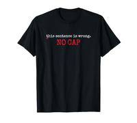 This Sentence is Wrong No Cap Teacher Funny Grammar Police Camiseta