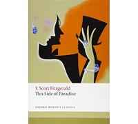 This Side of Paradise (Oxford World's Classics)