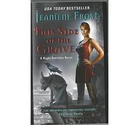 This Side of the Grave: A Night Huntress Novel: 5