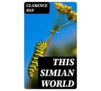This Simian World (ebook)