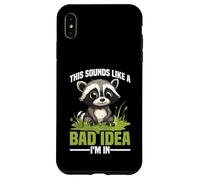 This Sounds Like A Bad Idea I'm In Tripulación espontánea - Carcasa para iPhone XS Max