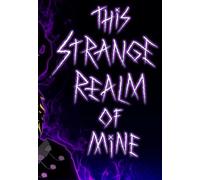 This Strange Realm Of Mine (PC) Steam Key EUROPE