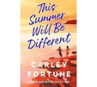 This Summer Will Be Different