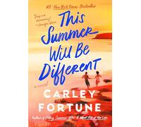 This Summer Will Be Different