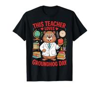 This Teacher Loves Groundhog Day Funny Teacher Quote Camiseta