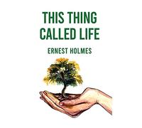 This Thing Called Life