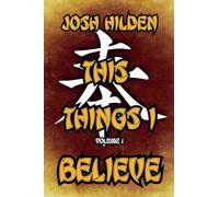 This Things I Believe Volume 1