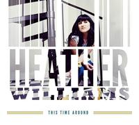This Time Around by Heather Williams (2011-09-27)