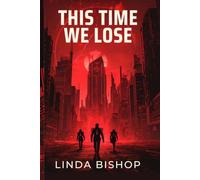 This Time We Lose (The Magera Chronicles)
