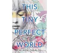 This Tiny Perfect World (ebook)
