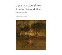 This to That and Thus: Poems 1983-1998