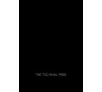 This Too Shall Pass
