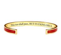 This Too Shall Pass Mantra Cuff Bracelet, BUT FUCKING HELL,Engraved Motivational Cuff Bracelet Hidden Message Encouragement Jewelry Gifts for Women (A)