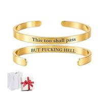 This Too Shall Pass Mantra Cuff Bracelet,BUT FUCKING HELL Motivational Bangle,Hidden Message Encouragement Jewelry Accessory,Gifts for Women Friends,Sister,Coworker