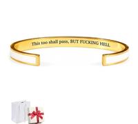 This Too Shall Pass Mantra Cuff Bracelet,BUT FUCKING HELL Motivational Bangle,Hidden Message Encouragement Jewelry Accessory,Gifts for Women Friends,Sister,Coworker