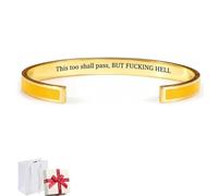This Too Shall Pass Mantra Cuff Bracelet,BUT FUCKING HELL Motivational Bangle,Hidden Message Encouragement Jewelry Accessory,Gifts for Women Friends,Sister,Coworker