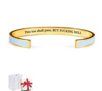 This Too Shall Pass Mantra Cuff Bracelet,BUT FUCKING HELL Motivational Bangle,Hidden Message Encouragement Jewelry Accessory,Gifts for Women Friends,Sister,Coworker