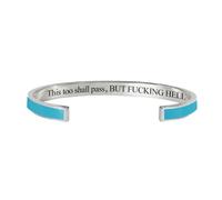 This Too Shall Pass Mantra Cuff Bracelet, BUT FUCKING HELL Motivational Jewelry Gift for Her, Encouragement Strength Reminder Bracelet (15)