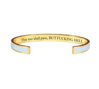 This Too Shall Pass Mantra Cuff Bracelet, BUT FUCKING HELL Motivational Jewelry Gift for Her, Encouragement Strength Reminder Bracelet (14)
