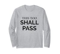 This Too Shall Pass Stoic Wisdom Declaración Cita Manga Larga