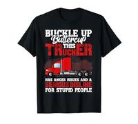 This Trucker Has Anger Issues and A Serious Fun Truck Driver Camiseta
