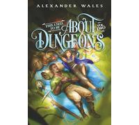 This Used To Be About Dungeons: Volume 2