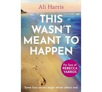 This Wasn't Meant to Happen: A heartbreaking story about love and grief for 2026