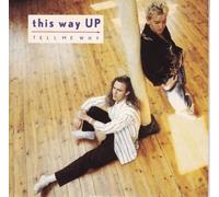 This Way Up - TELL ME WHY 7 INCH (7" VINYL 45) UK VIRGIN 1987