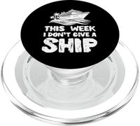 This Week I Dont Give Ship Funny Vacaciones Humor Hombres Mujeres PopSockets PopGrip para MagSafe