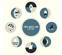 This Wild Life - Low Tides -Spec- [Vinilo]