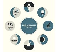 This Wild Life - Low Tides [Vinilo]