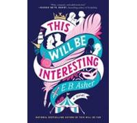 This Will Be Interesting (ebook)