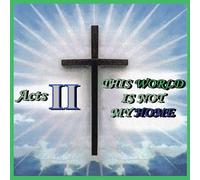 This World Is Not My Home