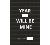 This Year Will Be Mine