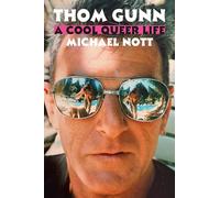 Thom Gunn: A Cool Queer Life – Farrar, Straus and Giroux