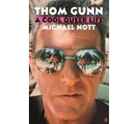 Thom Gunn: A Cool Queer Life (ebook)