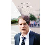 Thom Pain (Based on Nothing) [Revised TCG Edition]: With Other Monologues for Theatre