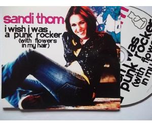 Thom,Sandi - I Wish I Was a Punk Rocker(With Flowers in My Hair