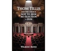 Thom Tillis and the Choice Not to Seek Re-Election in 2026.: A deep dive into the reasons, facts and untold truth surrounding the decision.