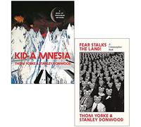 Thom Yorke & Stanley Donwood 2 Books Collection Set (Kid A Mnesia[Hardcover], Fear Stalks the Land!)