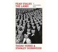 Thom Yorke Stanley Donwood Fear Stalks the Land (Tapa blanda) (Importación USA)